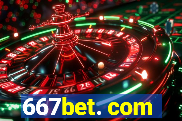 667bet. com